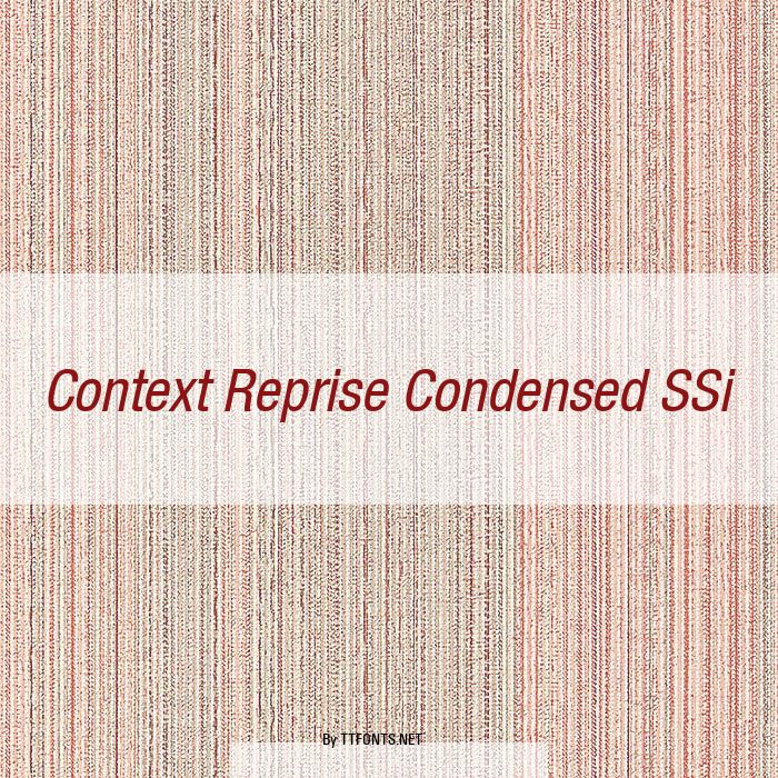 Context Reprise Condensed SSi example